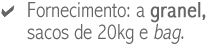 Facilidade de fornecimento  granel