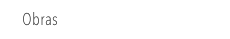 Obras